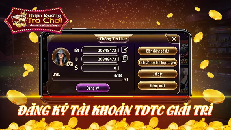 đăng ký TDTC - tham gia giải trí hấp dẫn